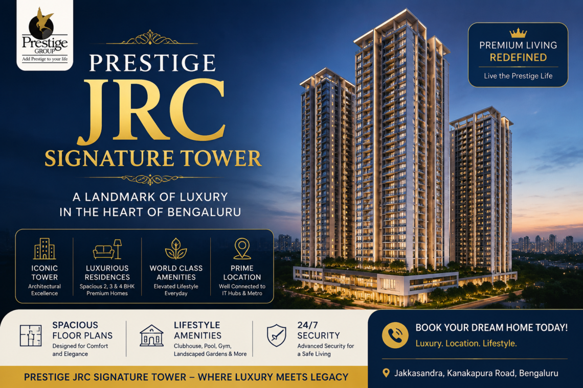 Prestige JRC Signature Tower