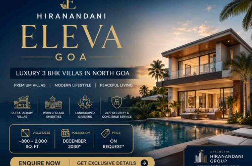 Hiranandani Eleva Goa – Luxury Villas, Location & Price 3 Hiranandani Eleva Goa 1