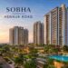 Sobha Hennur Road | Premium Apartments in North Bangalore 1 sobha-hennur-road-banner